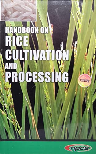 Stock image for Handbook on Rice Cultivation and Processing for sale by Books Puddle