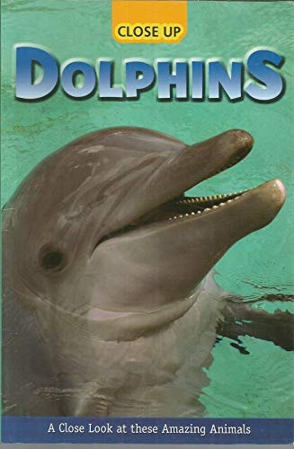 Beispielbild für Close up Dolphins zum Verkauf von Hippo Books