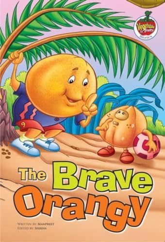 Stock image for Brave Orangy for sale by ThriftBooks-Dallas