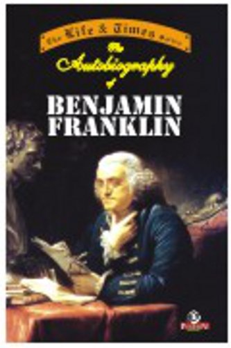 Stock image for The Autobiography of Benjamin Franklin for sale by dsmbooks