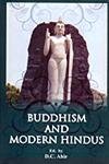 Imagen de archivo de Buddhism and Modern Hindus a la venta por Books in my Basket
