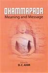 Stock image for Dhammapada Meaning and Message for sale by Books in my Basket