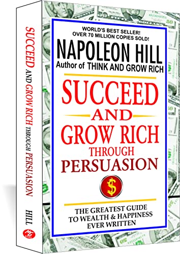 Imagen de archivo de Succeed and Grow Rich through Persuasion a la venta por Hawking Books