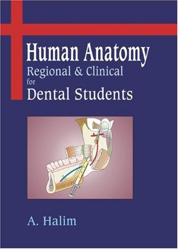 Imagen de archivo de Human Anatomy Regional & Clinical for Dental Students a la venta por Majestic Books