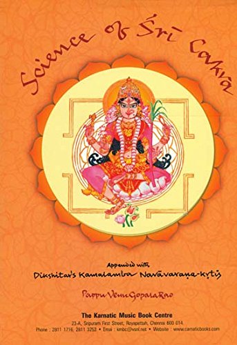 Stock image for Science of Sri Cakra : Appended With Dikshitar's Kamalamba Navavarana Krtis (With CD) for sale by Vedams eBooks (P) Ltd