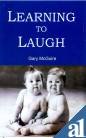 Imagen de archivo de Learning to Laugh a la venta por Books Puddle