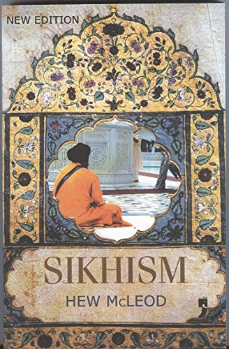 Sikhism (9788190666879) by McLeod; Hew