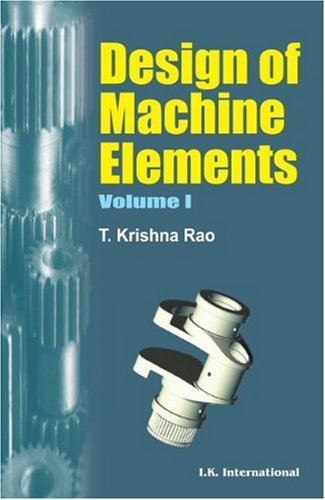 9788190675765: Design of Machine Elements Volume 1