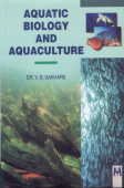 9788190678551: Aquatic Biology And Aquaculture