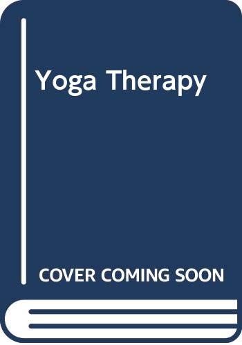 Beispielbild fr Yoga Therapy zum Verkauf von WorldofBooks