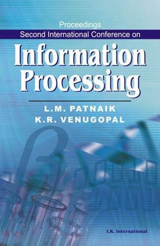 Imagen de archivo de Proceedings Second International Conference on Information Processing a la venta por Vedams eBooks (P) Ltd