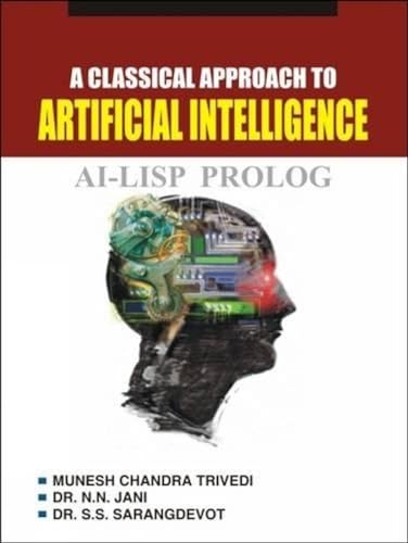 Imagen de archivo de A Classical Approach to Artificial Intelligence a la venta por Books Puddle