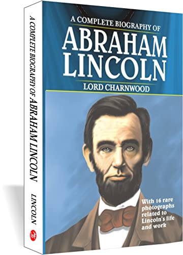 Imagen de archivo de A Complete Biography of Abraham Lincoln a la venta por Books Puddle