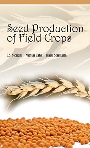 Stock image for Seed Production of Field Crops for sale by Books Puddle