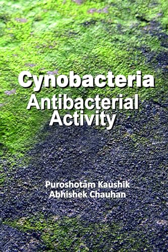 Imagen de archivo de Cyanobacteria: Antibacterial Activity a la venta por Books in my Basket