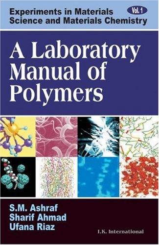 Stock image for A Laboratory Manual of Polymers for sale by Majestic Books