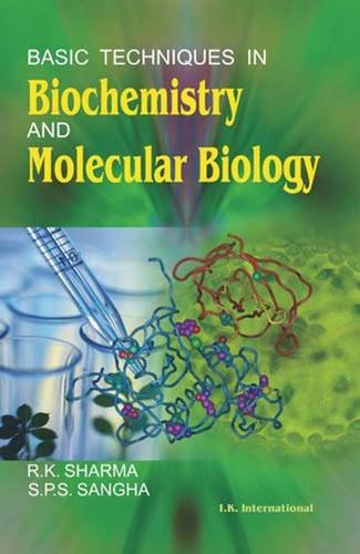 Beispielbild fr Sharma, R: Basic Techniques in Biochemistry and Molecular B zum Verkauf von medimops