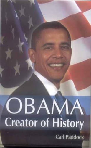 Beispielbild fr Obama Creator of History zum Verkauf von Books in my Basket