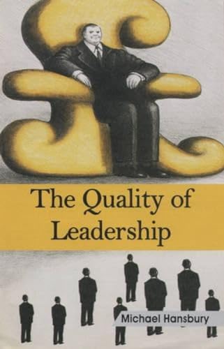 Beispielbild fr The Quality of Leadership zum Verkauf von Books in my Basket