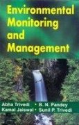Environmental Monitoring and Management (9788190784382) by Trivedi, Abha