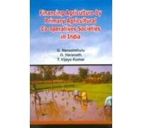 Stock image for Financing Agriculture by Primary Agricultural Co-operatives Societies in India for sale by Books Puddle