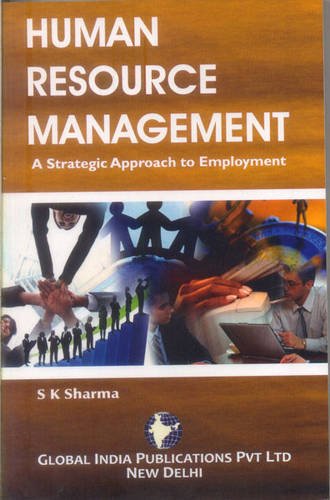Beispielbild fr Human Resource Management: A Strategic Approach to Employment zum Verkauf von medimops