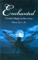 Beispielbild fr Enchanted a Little Magic in Our Lives (Poems) (Hardcover) zum Verkauf von CitiRetail