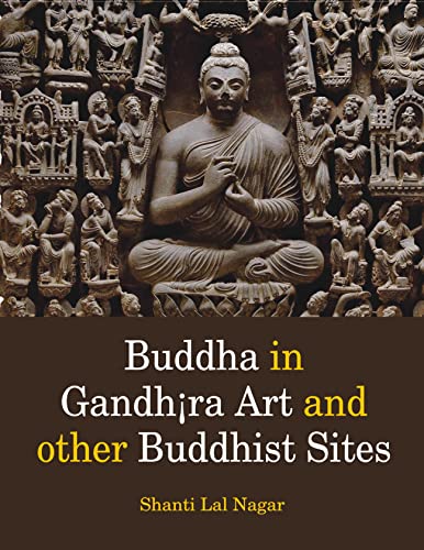 Buddha in Gandhara Art and other Buddhist Sites