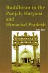 Imagen de archivo de Buddhism in The Punjab Haryana and Himachal Pradesh a la venta por Books in my Basket