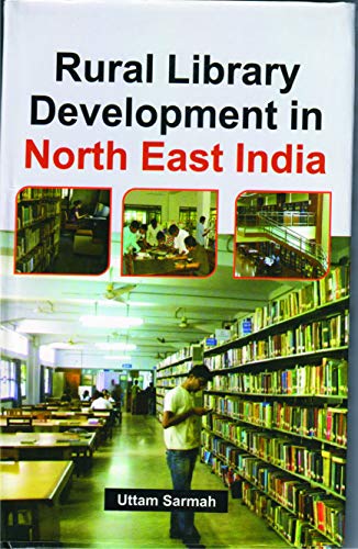 Stock image for Rural Library Development of North East India for sale by Books Puddle