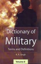 Dictionary Of Military: Terms And Definitions (3 Vols)