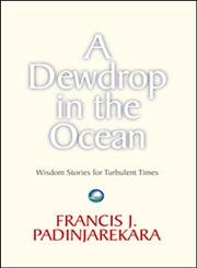 Stock image for The Ocean in the Dewdrop for sale by WorldofBooks