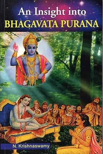 Stock image for An Insight into Bhagavata Purana for sale by Books Puddle