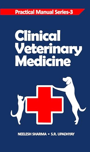 9788190851251: Clinical Veterinary Medicine: v. 3 (Practical Manual Series)