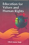 Beispielbild fr Education for Value and Human Rights zum Verkauf von Vedams eBooks (P) Ltd
