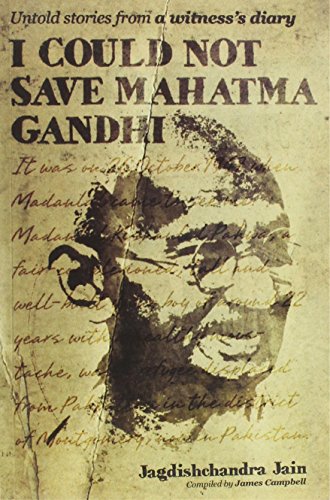 Stock image for I Could Not Save Mahatma Gandhi for sale by Books Puddle