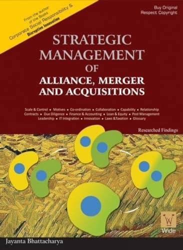 Stock image for Strategic Management of Alliance, Merger and Acquisitions for sale by Vedams eBooks (P) Ltd