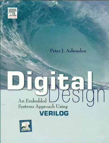 Beispielbild fr Digital Design: An Embedded Systems Approach Using VERILOG zum Verkauf von ThriftBooks-Atlanta