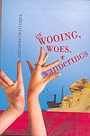 9788190939102: Of Wooing, Woes and Wanderings