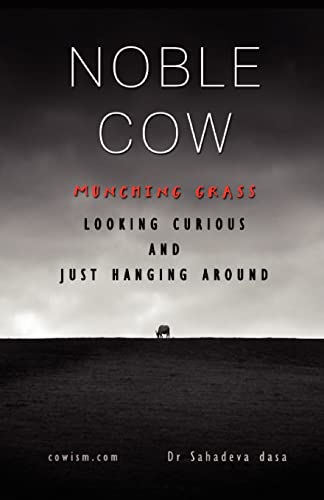 Beispielbild fr Noble Cow - Munching Grass, Looking Curious and Just Hanging Around zum Verkauf von GF Books, Inc.