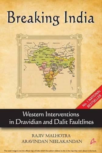 Stock image for Breaking India: Western Interventions In Dravidian And Dalit Faultlines for sale by BooksRun