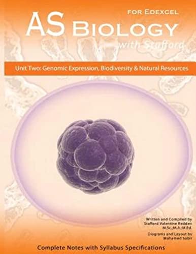 Imagen de archivo de AS Biology With Stafford: Unit 2: Genomic Expression, Biodiversity and Natural Resources a la venta por Save With Sam