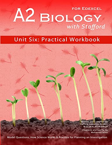 Imagen de archivo de A2 Biology With Stafford: Unit Six: Practical Workbook a la venta por GF Books, Inc.