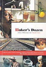 Stock image for Baker's Dozen for sale by Vedams eBooks (P) Ltd