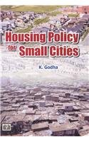 Housing Policy for Small Cities