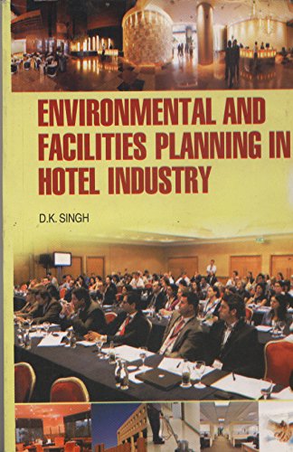 Beispielbild fr Environmental and Facilities Planning in Hotel Industry zum Verkauf von Books Puddle