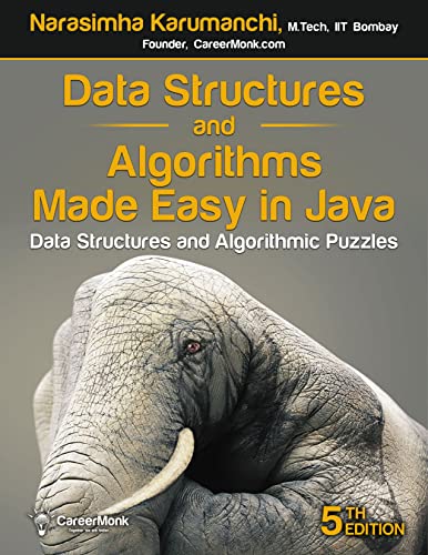 Imagen de archivo de Data Structures and Algorithms Made Easy in Java: Data Structure and Algorithmic Puzzles a la venta por BooksRun