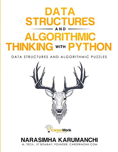 Stock image for Data Structure and Algorithmic Thinking with Python: Data Structure and Algorithmic Puzzles for sale by BooksRun