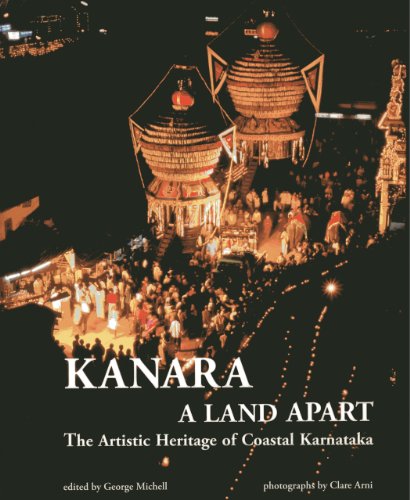 9788192110639: Kanara, a Land Apart: The Artistic Heritage of Coastal Karnataka