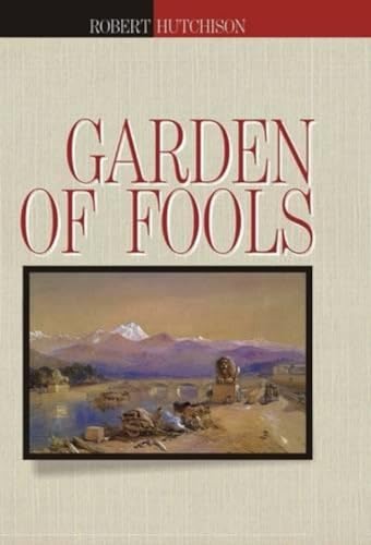Stock image for Garden of Fools for sale by Books Puddle